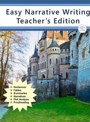 Easy Narrative Writing Teacher’s Edition
